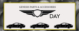 Genesis Parts & Accessories Day