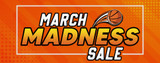 March Madness Sale