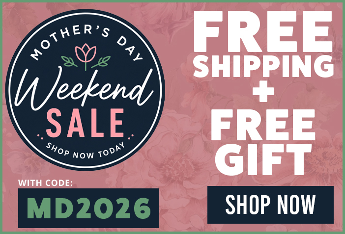 Mother's Day Weekend Sale