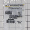 Part Number W11429589 replaces 3403431, W11224633, WP3403431