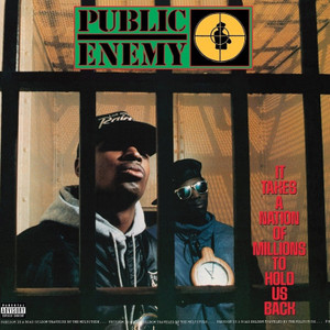 PUBLIC ENEMY - IT TAKES A NATION OF MILLIONS PUBLIC ENEMY - IT TAKES A NATION OF MILLIONS