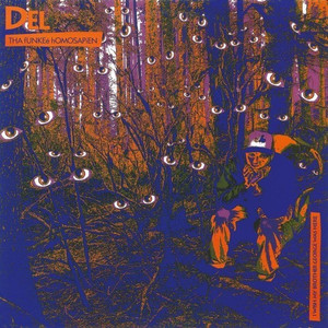 DEL THA FUNKEE HOMOSAPIEN | WISH MY BROTHER GEORGE WAS HERE DEL THA FUNKEE HOMOSAPIEN | WISH MY BROTHER GEORGE WAS HERE