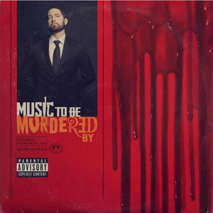 EMINEM - Music To Be Murdered By EMINEM - Music To Be Murdered By