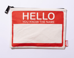 HELLO YOU KNOW THE NAME | LARGE ZIP POUCH HELLO YOU KNOW THE NAME | LARGE ZIP POUCH