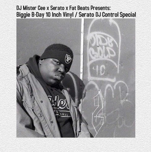 The Notorious B.I.G. - Biggie B-Day b/w Serato DJ Control Special (2x10") The Notorious B.I.G. - Biggie B-Day b/w Serato DJ Control Special (2x10")