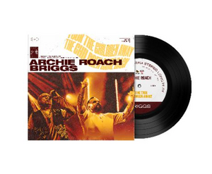 ARCHIE ROACH/BRIGGS - TOOK THE CHILDREN AWAY/THE CHILDREN CAME BACK ARCHIE ROACH/BRIGGS - TOOK THE CHILDREN AWAY/THE CHILDREN CAME BACK
