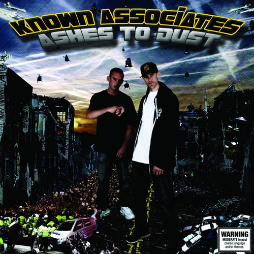 KNOWN ASSOCIATES - ASHES TO DUST