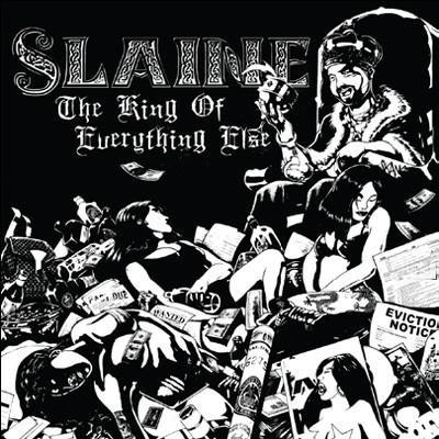 Slaine - The King of Everything Else