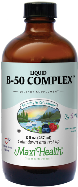 Maxi Health Liquid B 50 Complex - 8 fl. oz. Liquid Maxi Health Liquid B 50 Complex - 8 fl. oz. Liquid