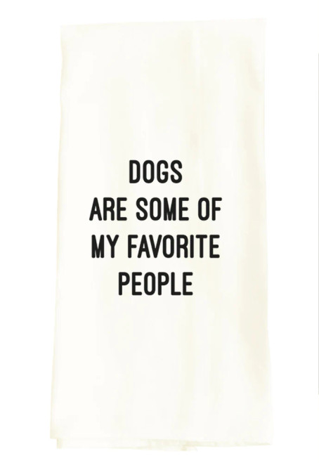 DOGS FAVORITE PEOPLE TEA TOWEL