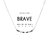 MORSE DAINTY NECKLACE BRAVE