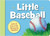 LITTLE BASEBALL-BOARDBOOK