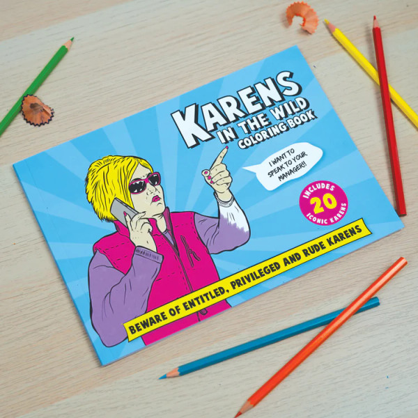 KARENS IN THE WILD COLORING BOOK