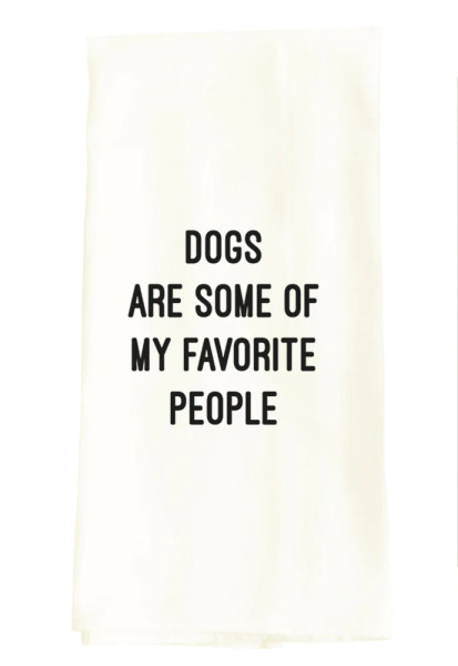 DOGS FAVORITE PEOPLE TEA TOWEL