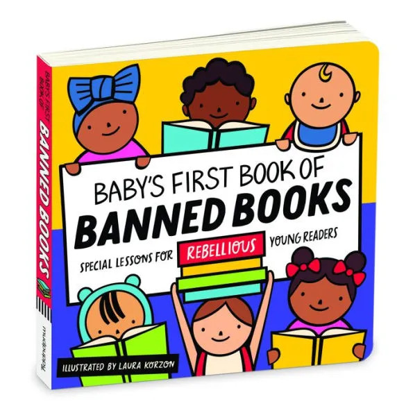 BABY'S FIRST BOOK OF BANNED BOOKS