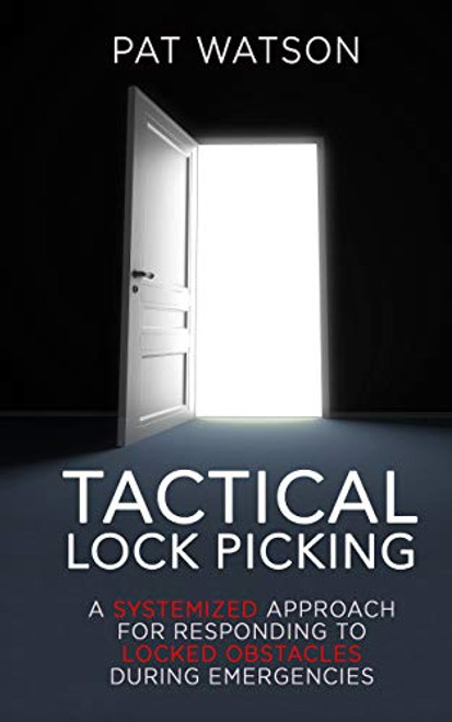 Tactical Lock Picking
