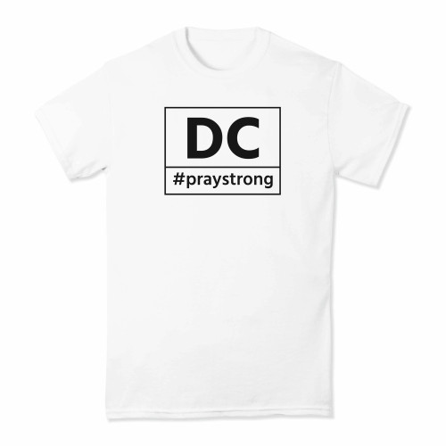 D.C. #PrayStrong T-shirt