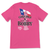 Cowgirls For Bobby - TX Flag (Unisex Fuchsia Tee)