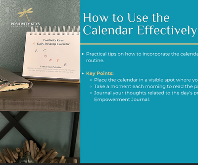 Harnessing the Power of the Positivity Keys Daily Desktop Calendar