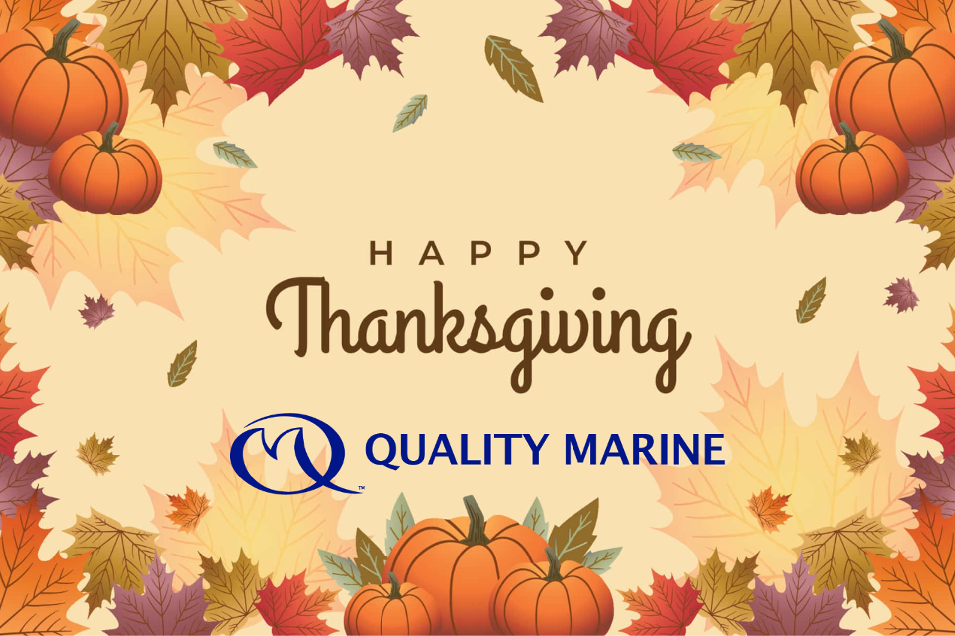 Happy Thanksgiving from Quality Marine thumbnail image