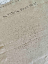 Pre-Printed Linen Panel - includes 5 stitcheries for Mini Mayfair Petals Pouch