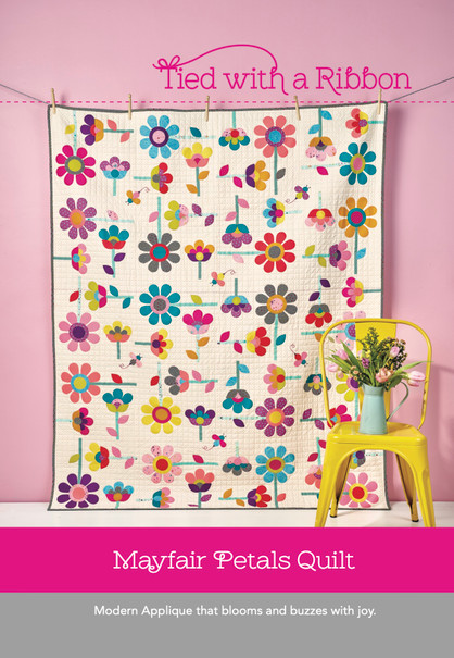 Mayfair Petals Quilt Pattern Booklet