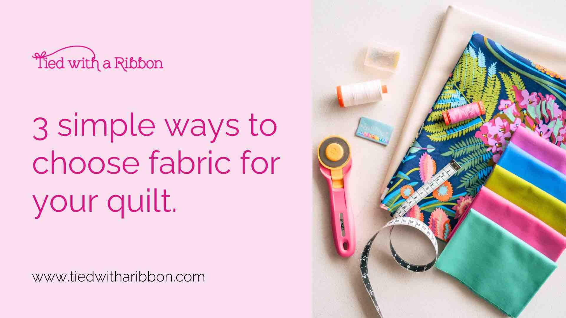 3simple-ways-to-choose-fabric-mini-course.jpg