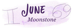 Moonstone (June)