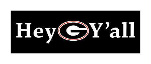 Georgia Bulldogs Hey Y'all w/ Georgia G Decal