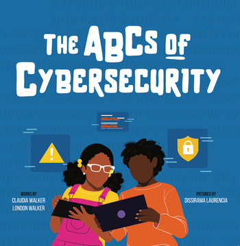 The ABC'a of Cyber Security