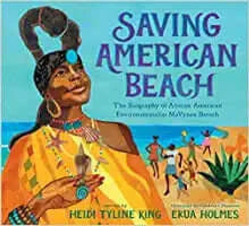 Saving American Beach: The Biography of African American Environmentalist MaVynee Betsch