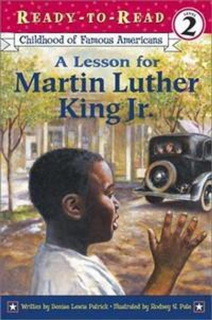 Ready to Read: A Lesson For Martin Luther King Jr. (Level 2)