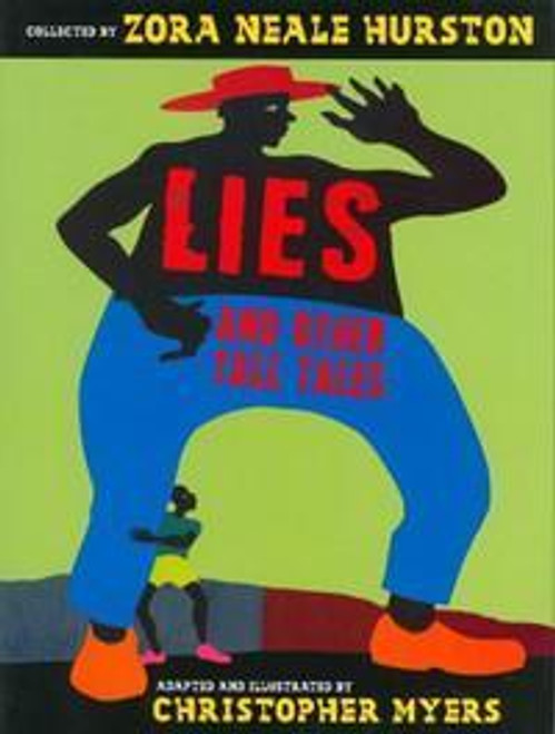 Lies and Other Tall Tales