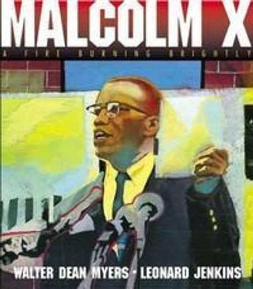 Malcolm X: Fire Burning Brightly