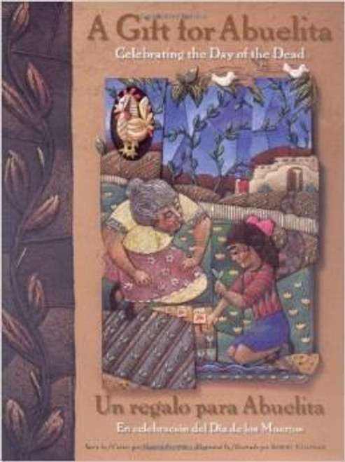 Gift For Abuelita: Celebrating the Day of the Dead (Multilingual Edition)