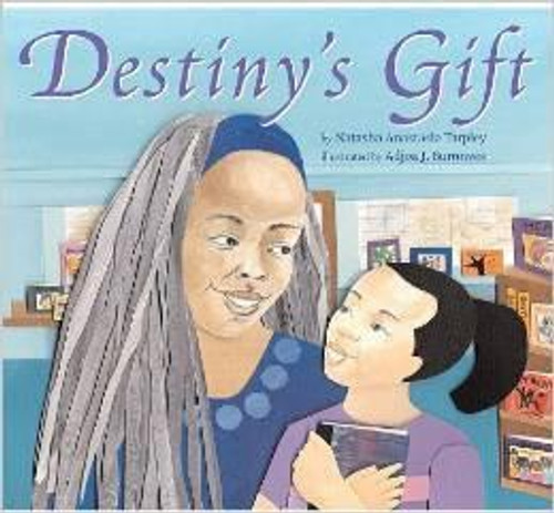 Destiny's Gifts