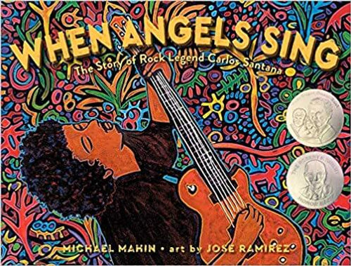When Angels Sing: The Story of Rock Legend Carlos Santana