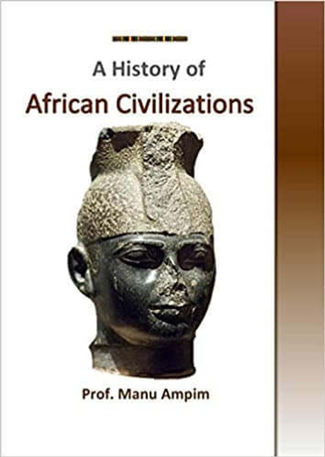 The History of African Civilizations  at AshayByTheBay.com