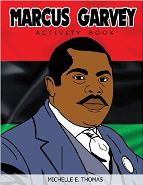 Marcus Garvey Activity Book at AshayByTheBay.com