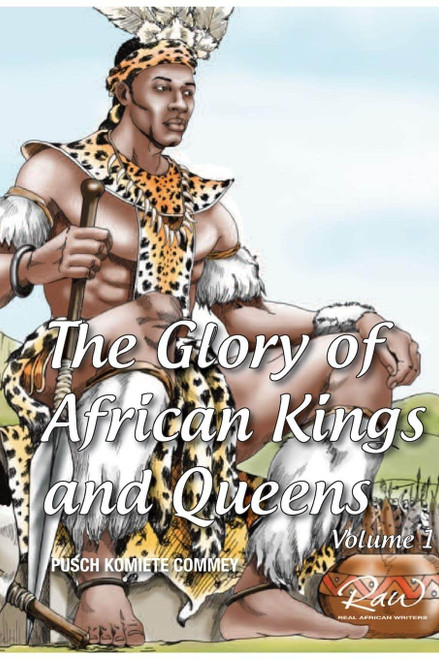 The Glory of African Kings and Queens (Real African Writers) only at AshayByTheBay.com