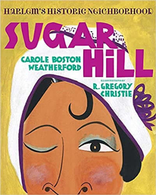 Sugar Hill: Harlem's Historic Neighborhood at AshayByTheBay.com
