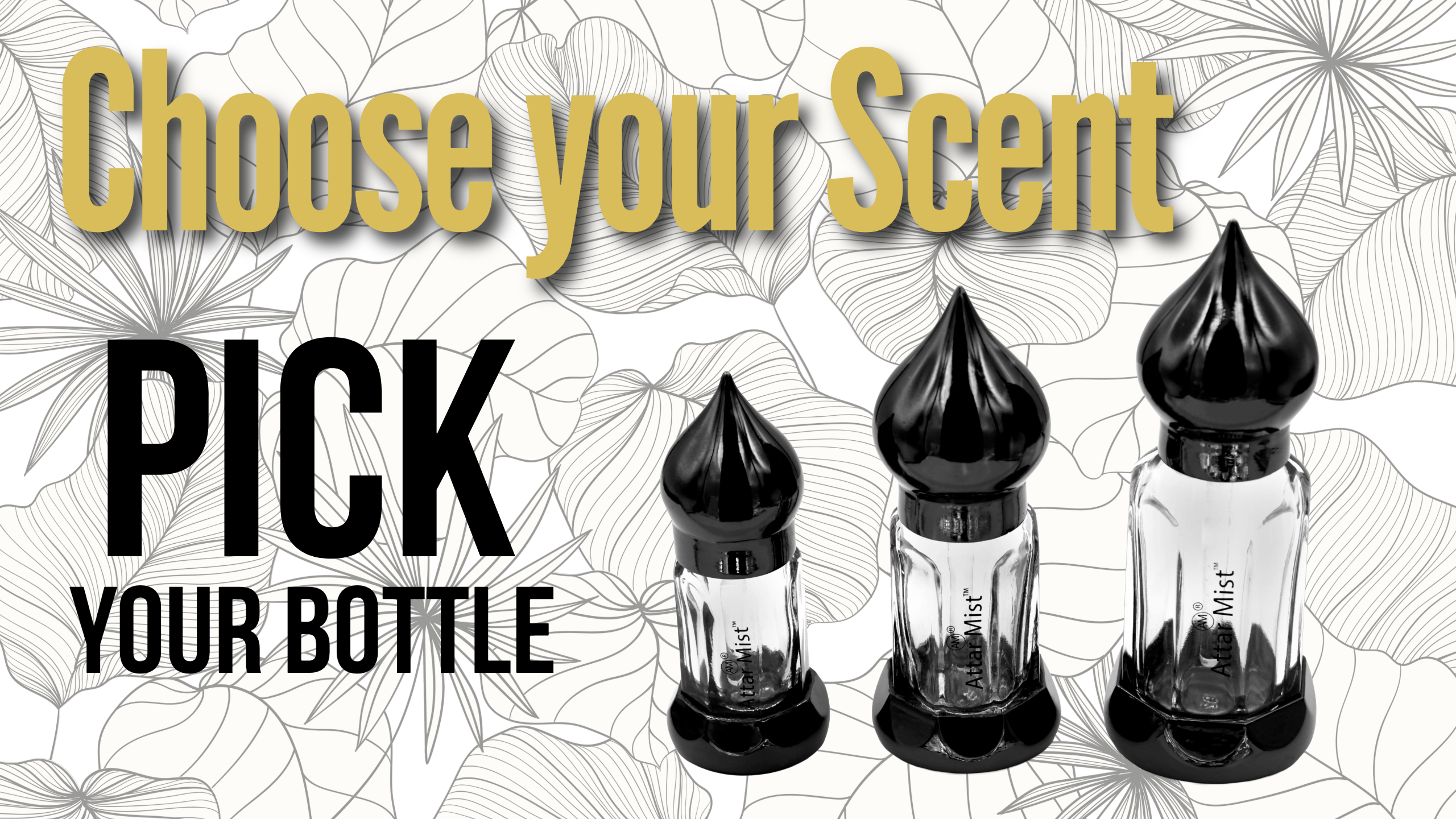 Picture of three different sizes of beautifully small minaret-shaped perfume oil bottles, title says 'Choose your scent, pick your bottle'. 