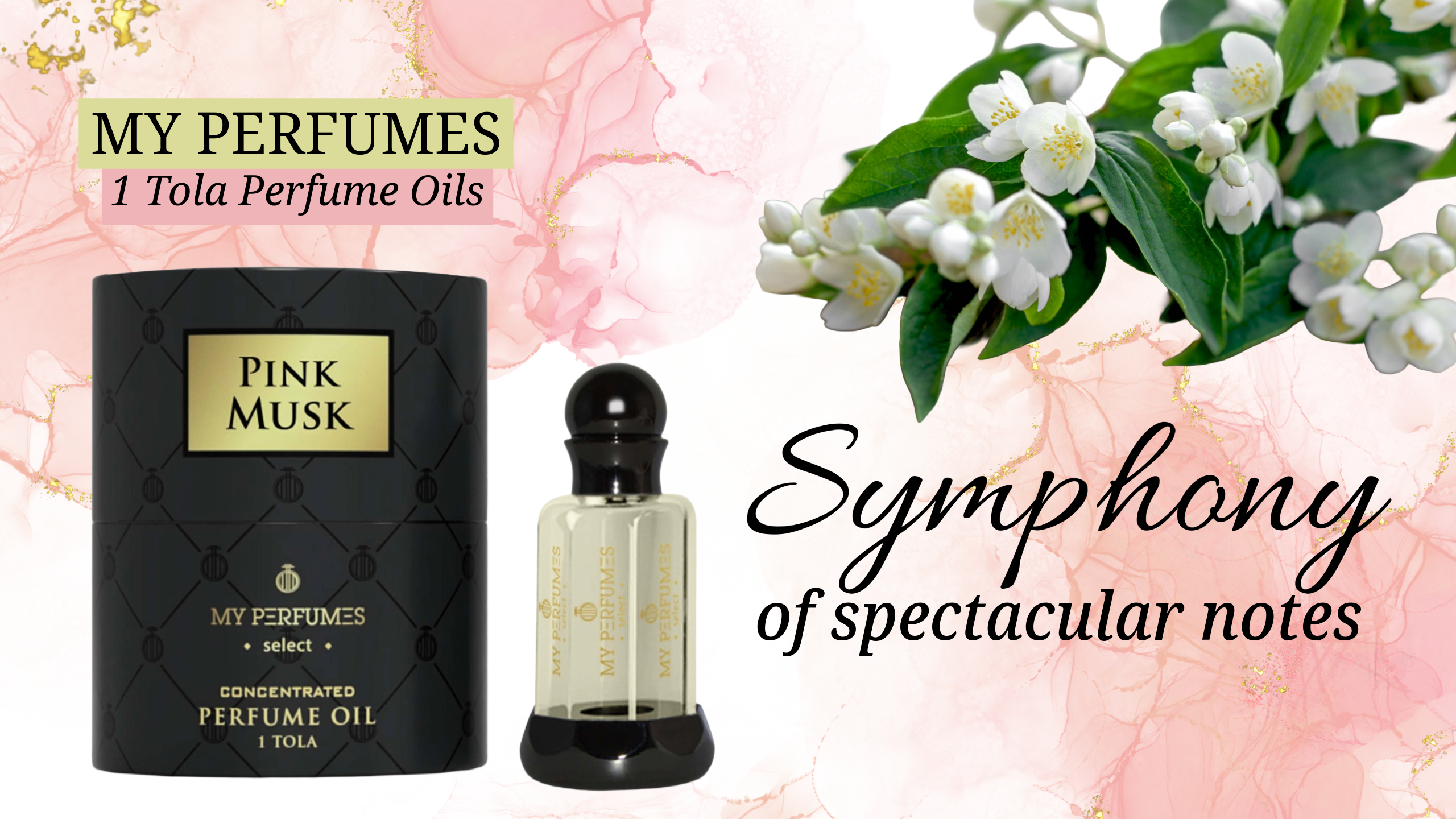Beautiful photo of 1 Tola Pink Musk by My Perfumes, Title says 'Symphony of spectacular notes'.
