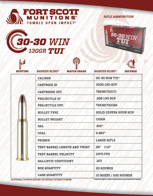 Fort Scott Munitions 30-30 Win Tumble Upon Impact (TUI) - 130gr Solid Copper Spun, 20 Rounds per Box Fort Scott Munitions 30-30 Win Tumble Upon Impact (TUI) - 130gr Solid Copper Spun, 20 Rounds per Box