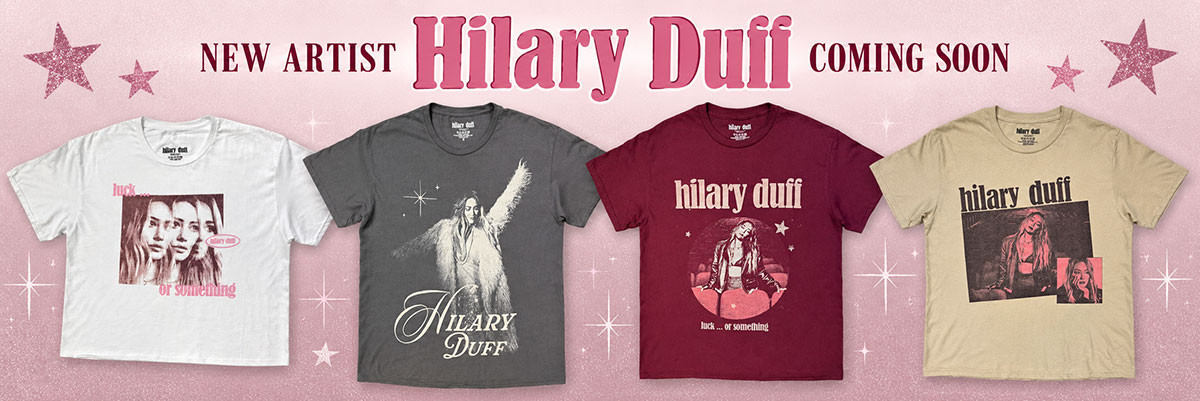 NEW ARTIST LAUNCH:  Hilary Duff one of the defining pop stars of the 2000s