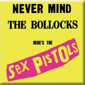 The Sex Pistols Fridge Magnet: Never Mind the Bollocks The Sex Pistols Fridge Magnet: Never Mind the Bollocks