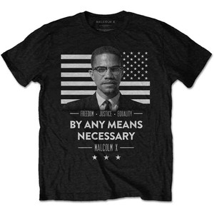 Malcolm X Unisex T-Shirt: By Any Means Necessary (Black) Malcolm X Unisex T-Shirt: By Any Means Necessary (Black)