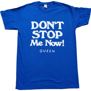 Queen Unisex T-Shirt: Don't Stop Me Now (Aqua Blue) Queen Unisex T-Shirt: Don't Stop Me Now (Aqua Blue)