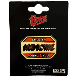David Bowie Pin Badge: I'm With... David Bowie Pin Badge: I'm With...