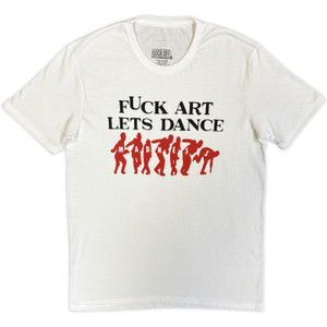 Madness Unisex T-Shirt: Fuck Art (White)